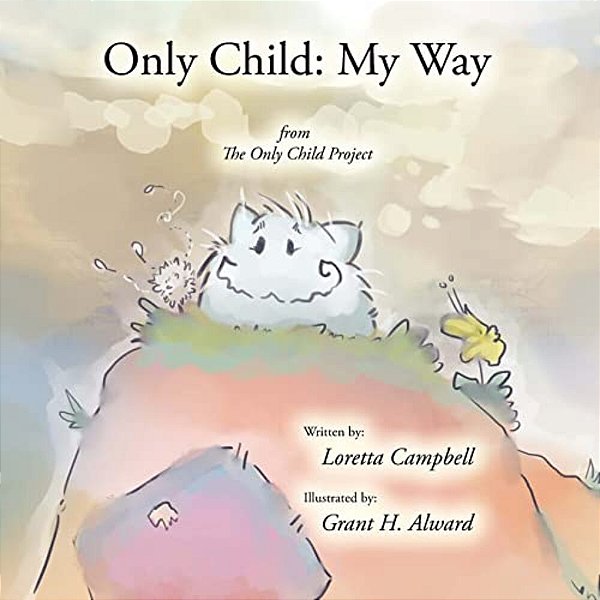 Only Child: My Way-..