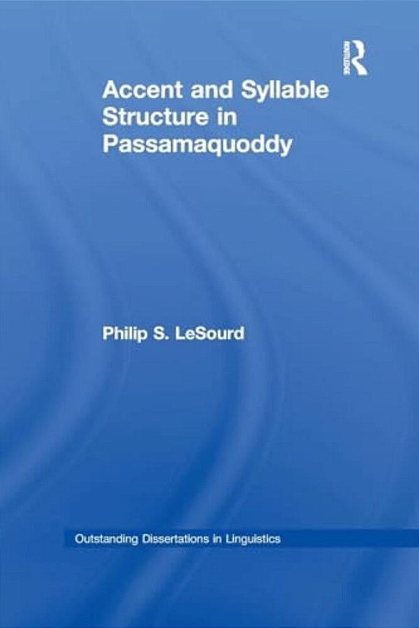 Accent & Syllable Structure In Passamaquoddy-..