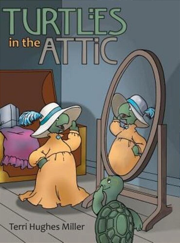 Turtles In The Attic-..