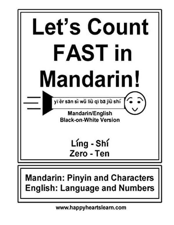 Let's Count Fast In Mandarin!: Mandarin/English Black On White Version-..