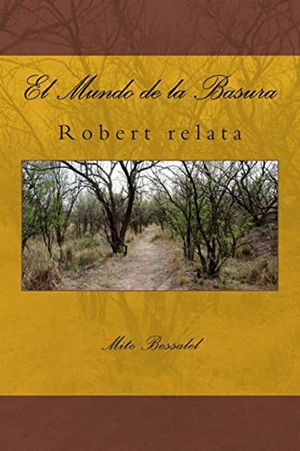 El Mundo De La Basura-..