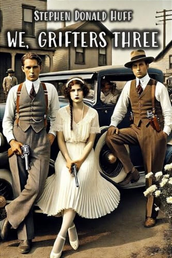 We, Grifters Three: Death Eidolons: Collected Short Stories 2014-..