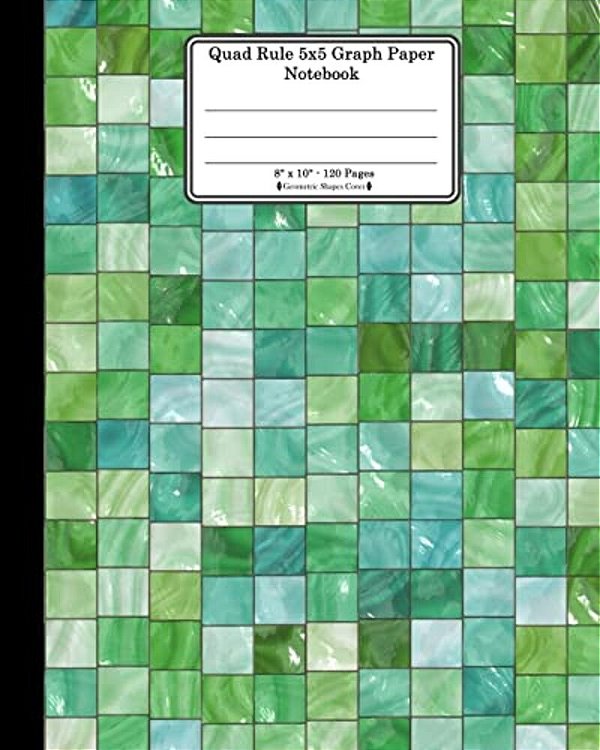 Quad Rule 5X5 Graph Paper Notebook. 8 X 10. 120 Pages. Geometric Shapes Cover: Shiny Grid Squares Tiles Design Pattern Cover. Square Grid Paper, Graph-..