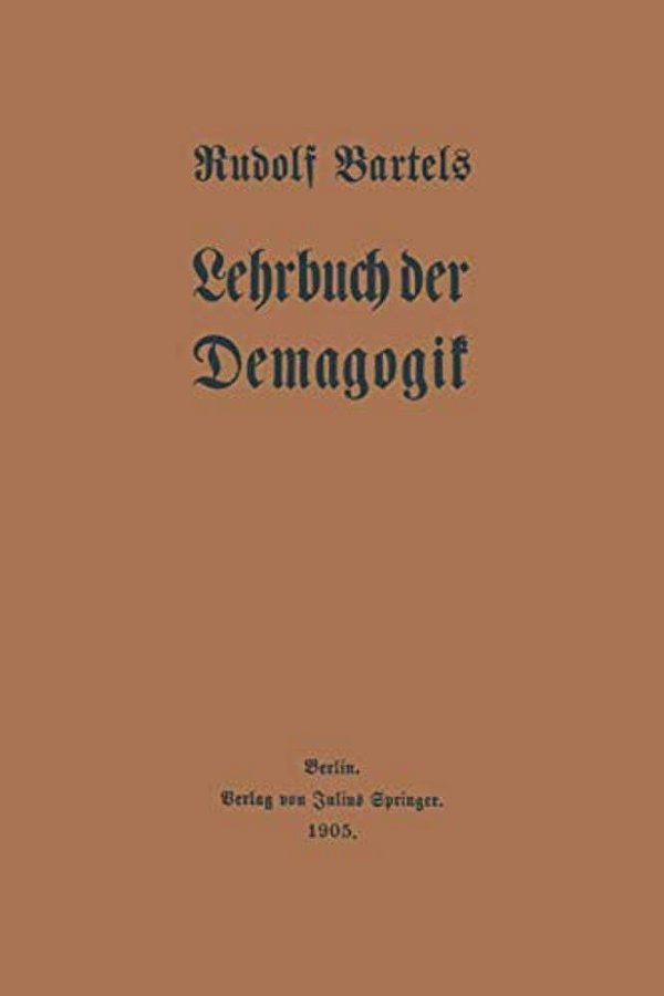 Lehrbuch Der Demagogik-..