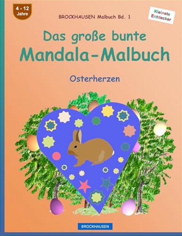 Brockhausen Malbuch Bd. 1 - Das Große Bunte Mandala-Malbuch: Osterherzen-..