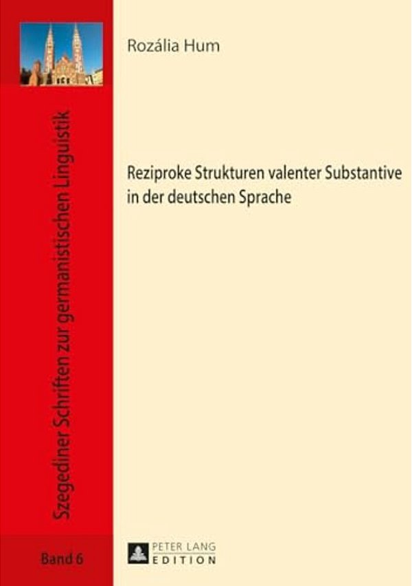 Reziproke Strukturen Valenter Substantive In Der Deutschen Sprache-..