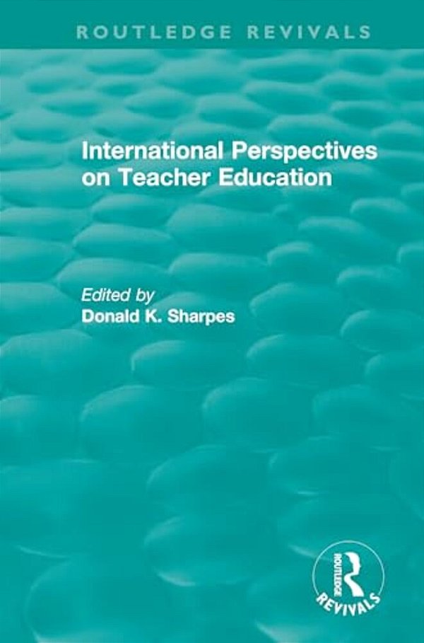 International Perspectives On Teacher Education-..