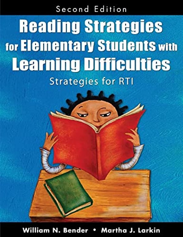 Reading Strategies For Elementary Students With Learning Difficulties: Strategies For Rti-..