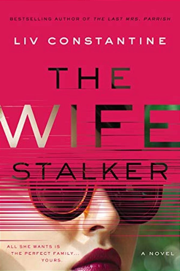 The Wife Stalker-..