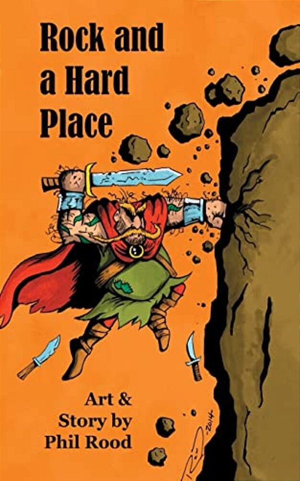 Rock And A Hard Place: A Tale Of The Warrior Igor-..