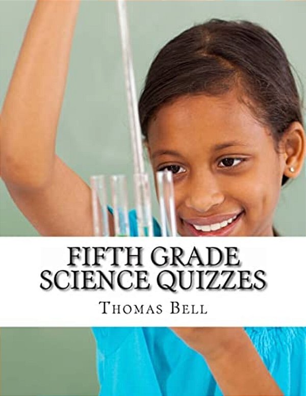 Fifth Grade Science Quizzes-..