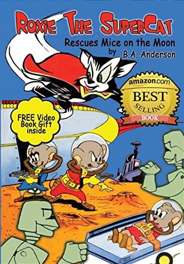 Roxie The Supercat Rescues Mice On The Moon-..