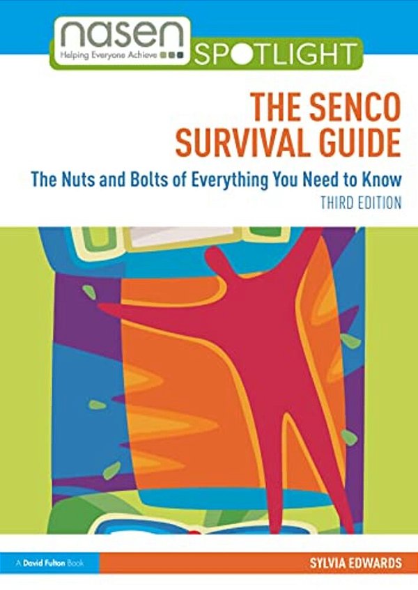 The Senco Survival Guide: The Nuts And Bolts Of Everything You Need To Know-..
