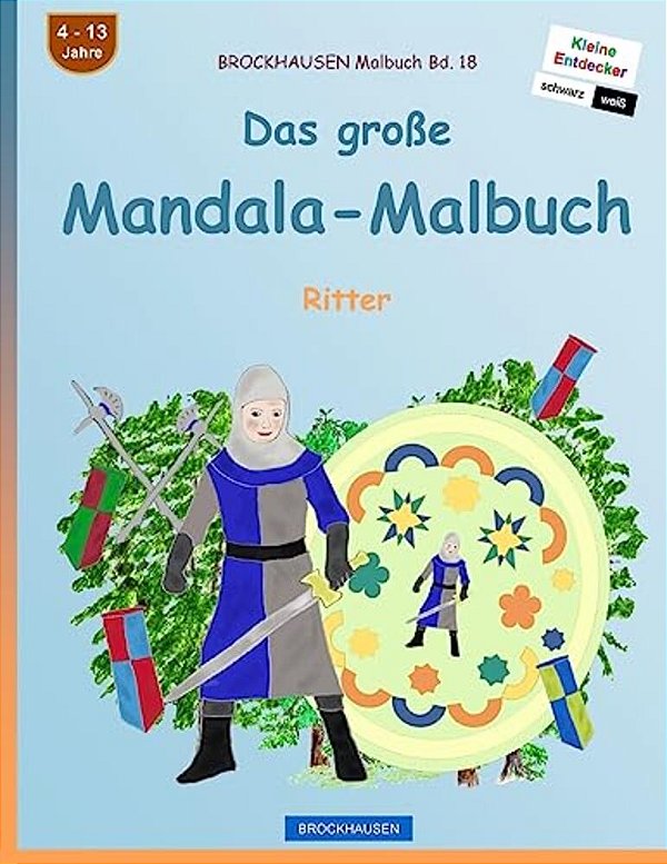 Brockhausen Malbuch Bd. 18 - Das Große Mandala-Malbuch: Ritter-..