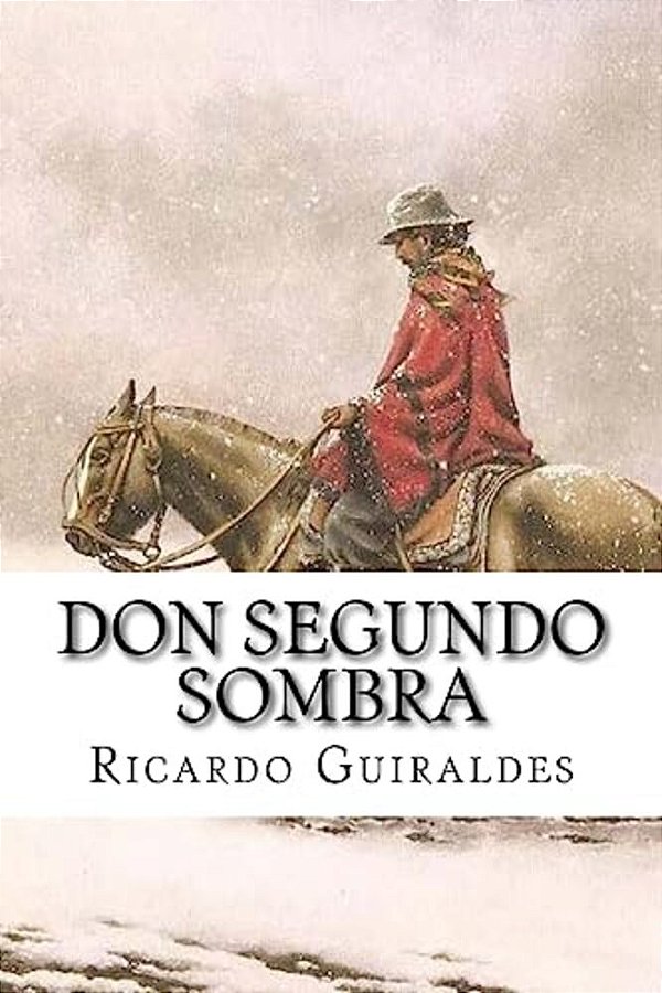 Don Segundo Sombra-..