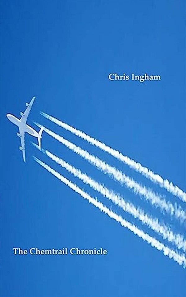 The Chemtrail Chronicle-..