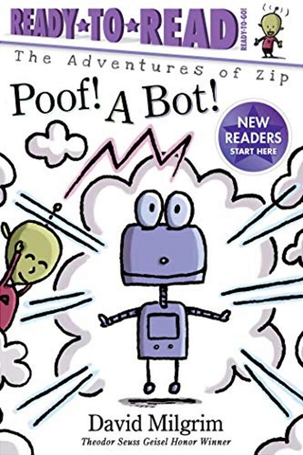 Poof! A Bot!: Ready-To-read Ready-To-go!-..