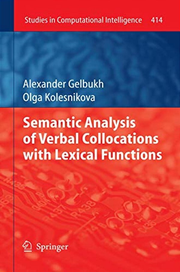 Semantic Analysis Of Verbal Collocations With Lexical Functions-..