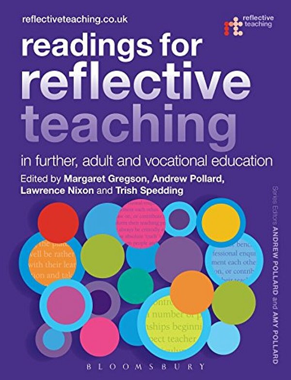 Readings For Reflective Teaching In Further, Adult And Vocational Education-..