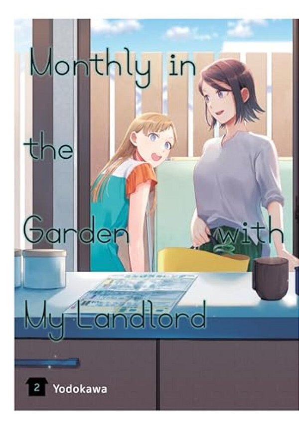 Monthly In The Garden With My Landlord, Vol. 2-..