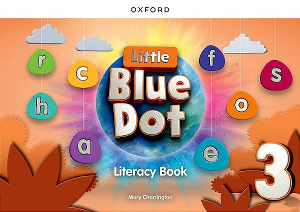 Little Blue Dot Level 3 Literacy Book..-