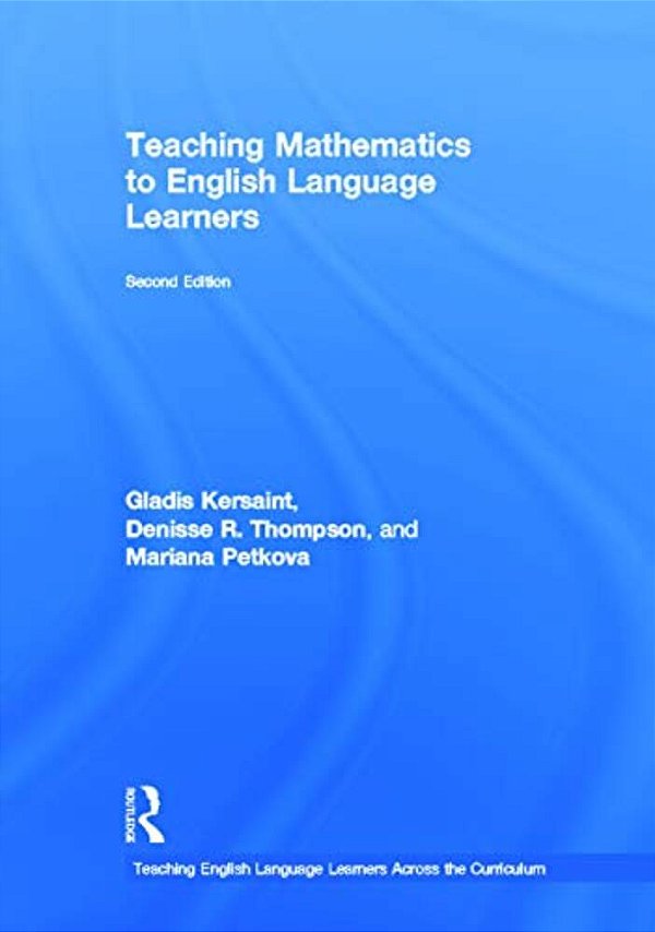 Teaching Mathematics To English Language Learners-..