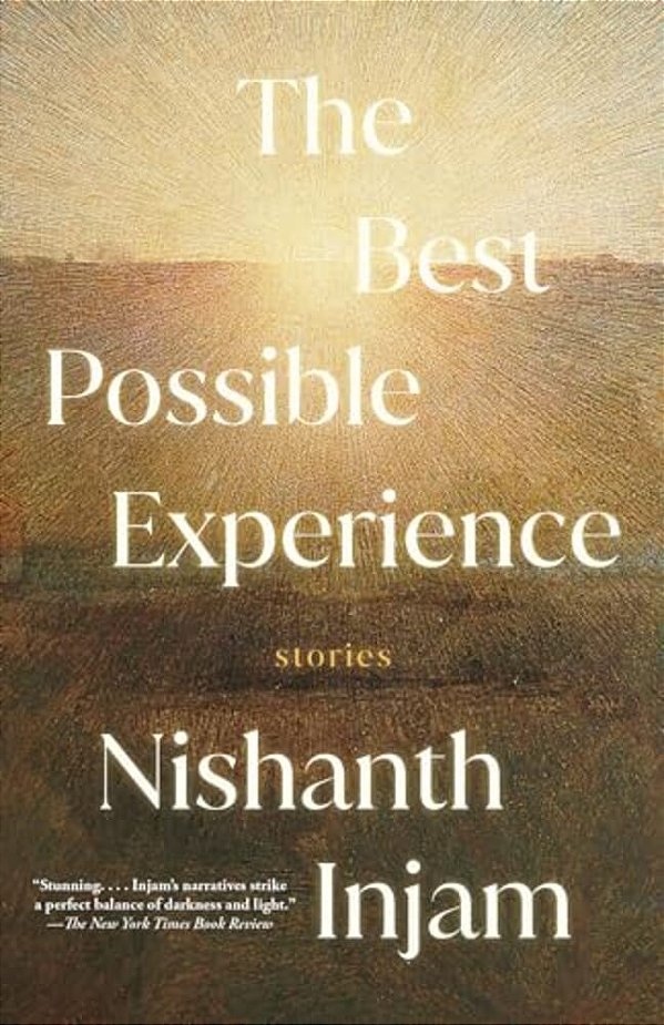 The Best Possible Experience: Stories-..