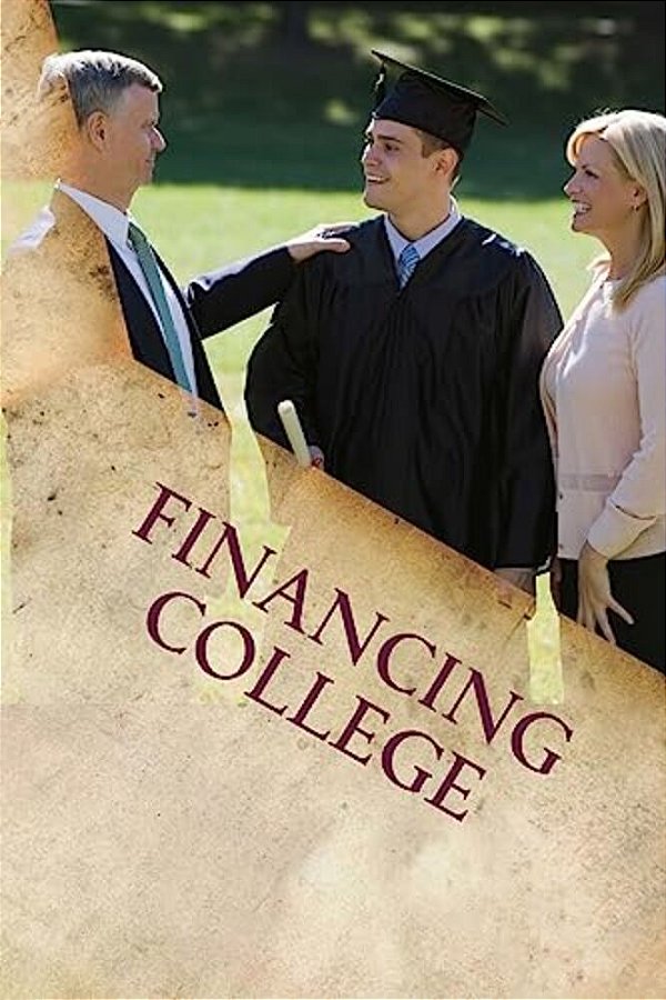 Financing College: Personality Traits And Strategies For Graduating College Debt Free-..