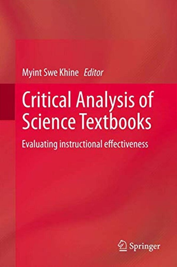 Critical Analysis Of Science Textbooks: Evaluating Instructional Effectiveness-..