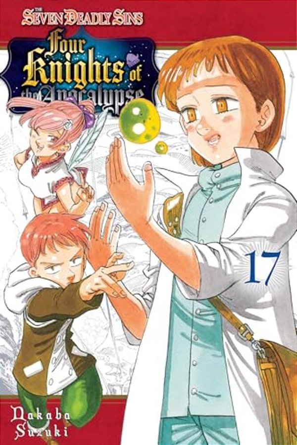 The Seven Deadly Sins: Four Knights Of The Apocalypse 17-..