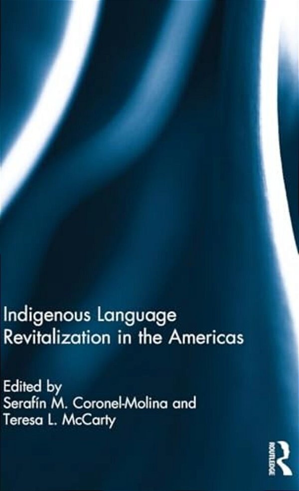 Indigenous Language Revitalization In The Americas-..