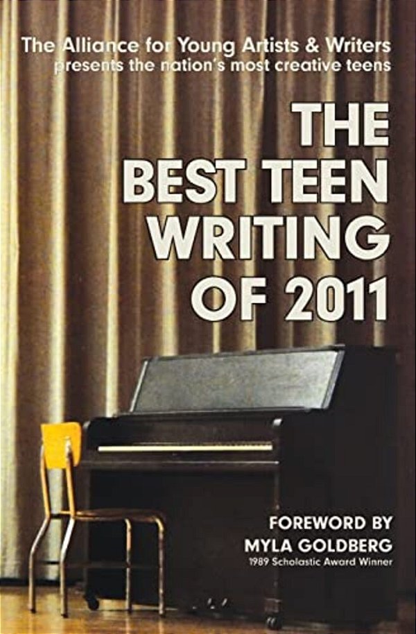 The Best Teen Writing Of 2011-..