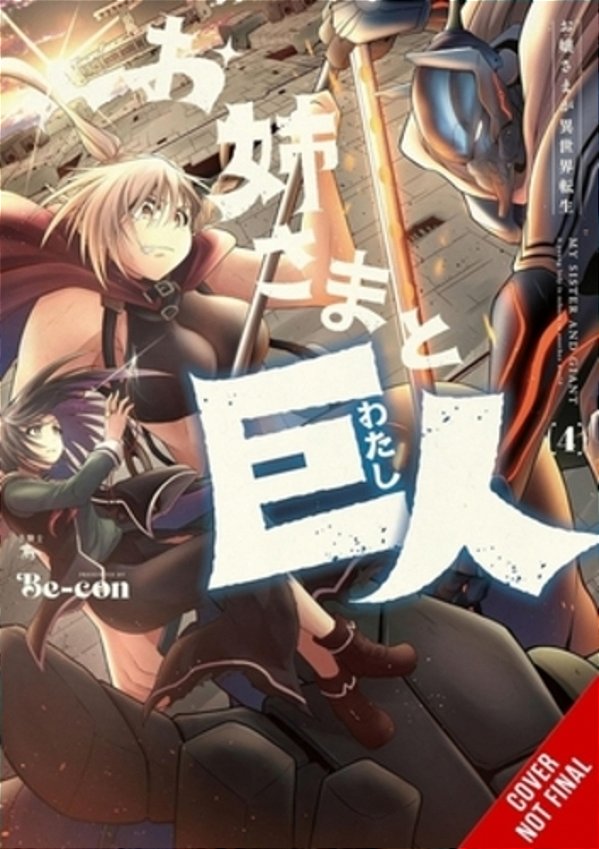 Sister And Giant: A Young Lady Is Reborn In Another World, Vol. 4-..