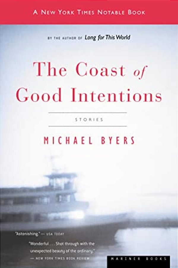 The Coast Of Good Intentions-..