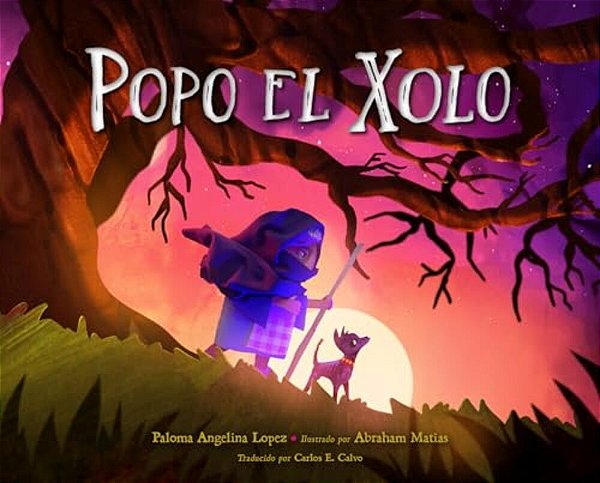 Popo El Xolo (Spanish Edition)-..