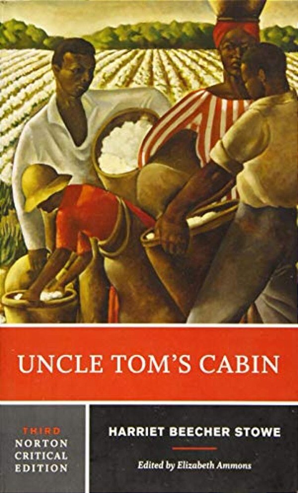 Uncle Tom's Cabin: A Norton Critical Edition-..