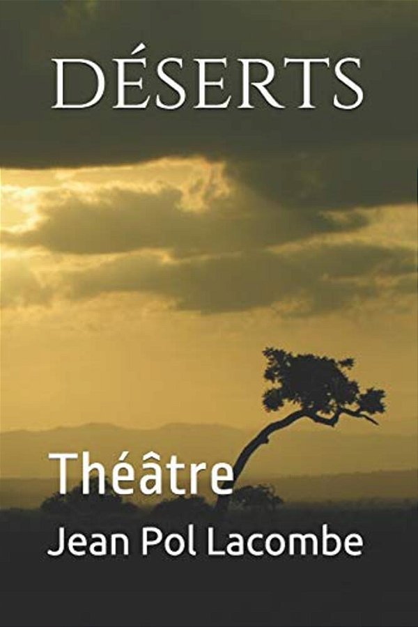 Déserts: Théâtre-..
