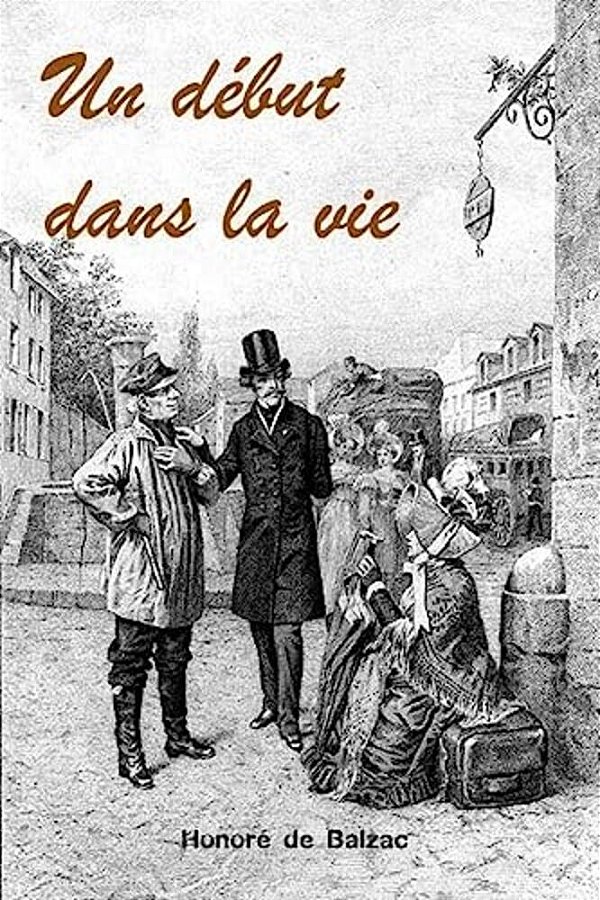 Un Début Dans La Vie-..
