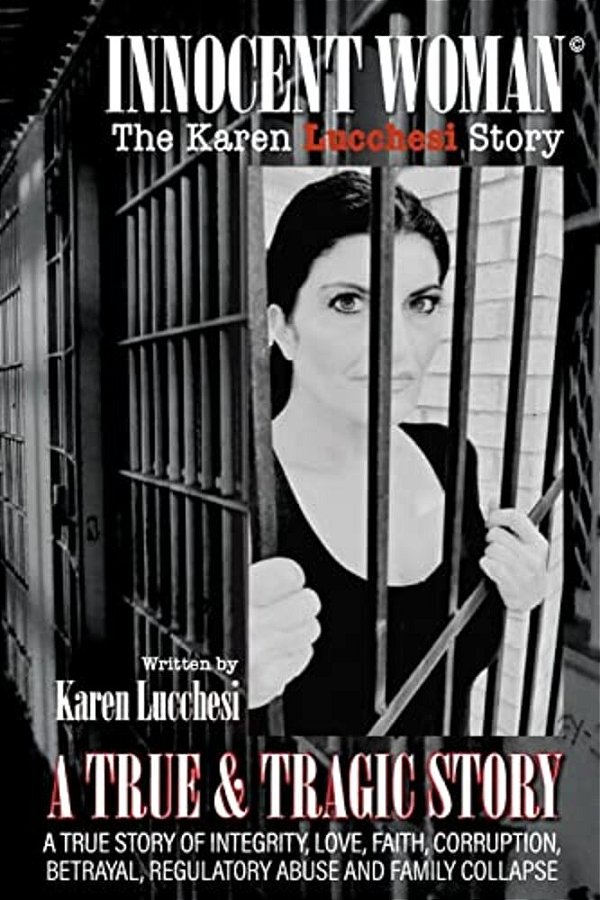 Innocent Woman: The Karen Lucchesi Story-..