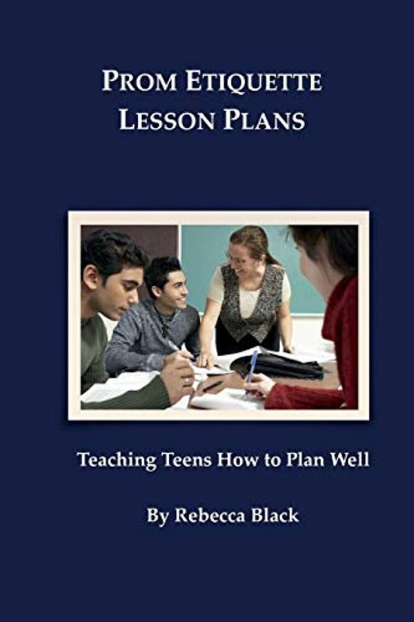 Prom Etiquette Lesson Plans: Teaching Teens How To Plan Well-..