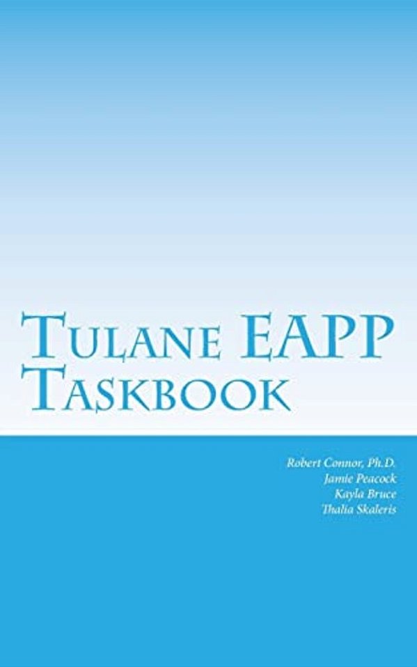 Tulane Eapp Taskbook: 2ND Edition-..