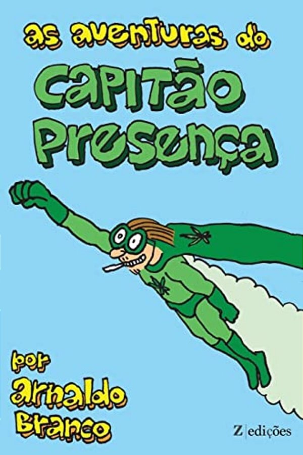 As Aventuras Do Capitao Presenca-..