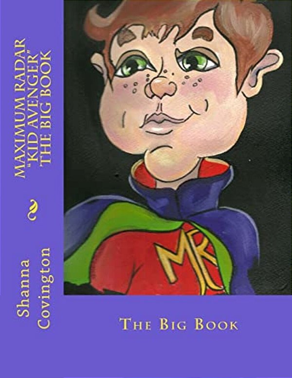 Maximum Radar "Kid Avenger" The Big Book-..