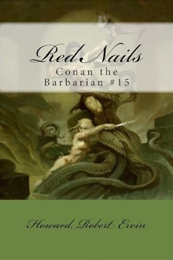 Red Nails: Conan The Barbarian #15-..