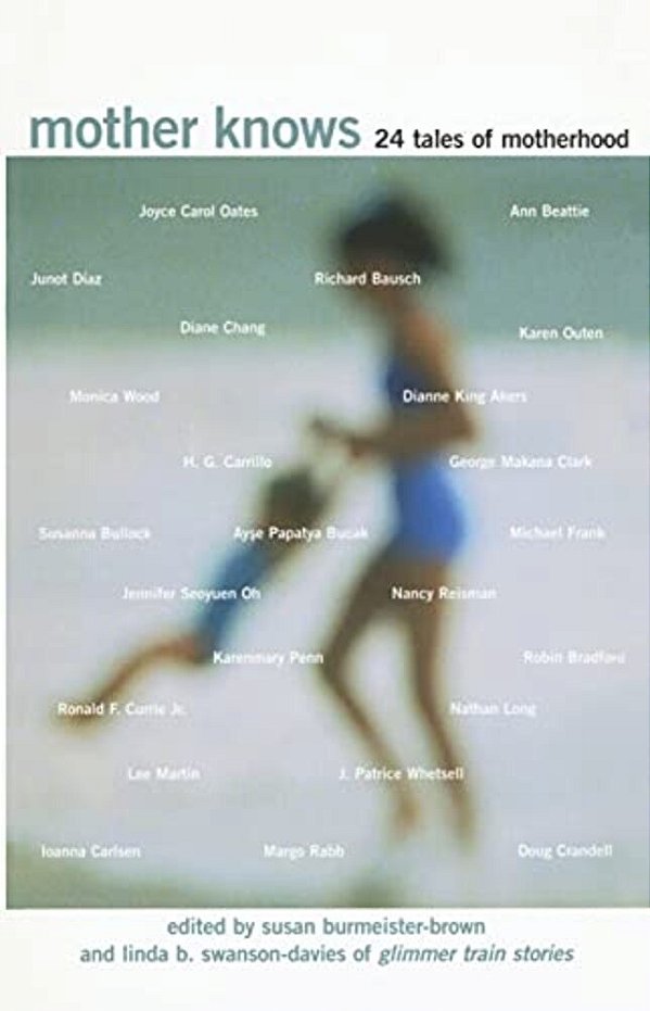 Mother Knows: 24 Tales Of Motherhood-..