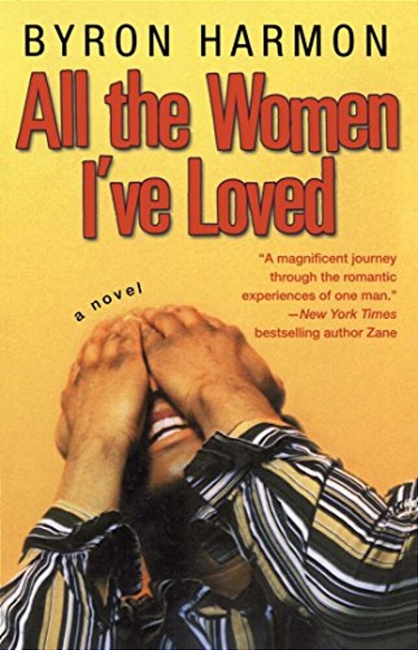 All The Women I'Ve Loved-..