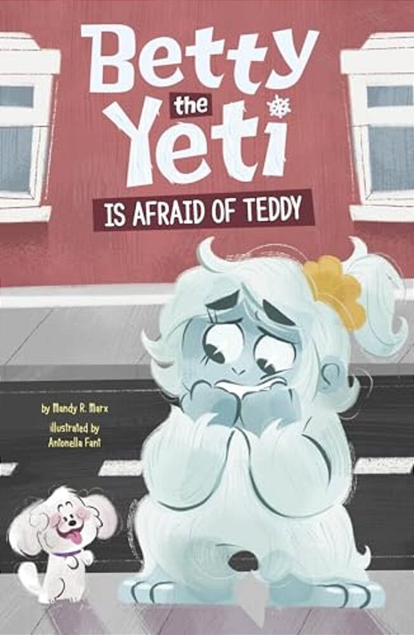 Betty The Yeti Is Afraid Of Teddy-..