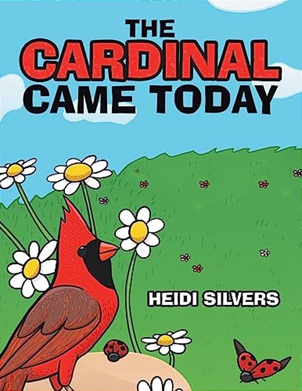 The Cardinal Came Today-..