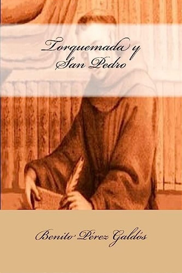 Torquemada Y San Pedro-..