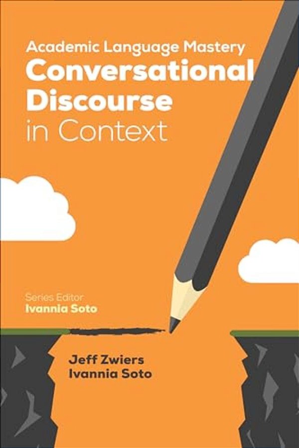 Academic Language Mastery: Conversational Discourse In Context-..